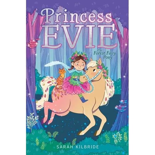 The Forest Fairy Pony - Hardcover