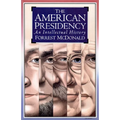 American Presidency: An Intellectual History