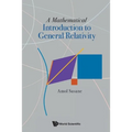A Mathematical Introduction to General Relativity - Paperback