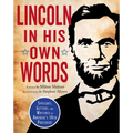 Lincoln in His Own Words
