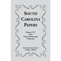 South Carolina Papers: Volume 1tt of the Draper Manuscript Collection