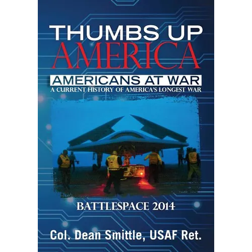 Thumbs Up America Americans at War: BattleSpace 2014