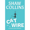 Cat on a Wire - Paperback