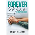 Forever Mine - Paperback