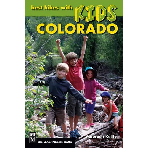Best Hikes with Kids Colorado - Paperback