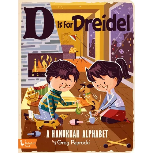 D Is for Dreidel: A Hanukkah Alphabet - Board Book