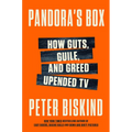 Pandora's Box: How Guts, Guile, and Greed Upended TV - Hardcover