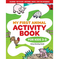 My First Animal Activity Book: For Kids 3-5 - Paperback