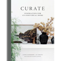 Curate: Inspiration for an Individual Home - Hardcover