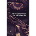 The Fantastic Worlds of Yuri Vynnychuk - Hardcover
