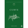 Curve: possibilities and problems with deviating from the straight in architecture - Paperback