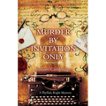Murder by Invitation Only - Hardcover