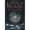 Little Blair, It's Time To Play - Paperback