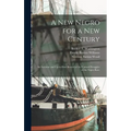 A new Negro for a new Century: An Accurate and Up-to-date Record of the Upward Struggles of the Negro Race