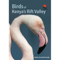 Birds of Kenya's Rift Valley - Paperback