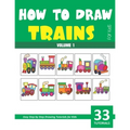 How to Draw Trains for Kids - Volume 1 - Paperback