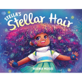 Stella's Stellar Hair - Hardcover