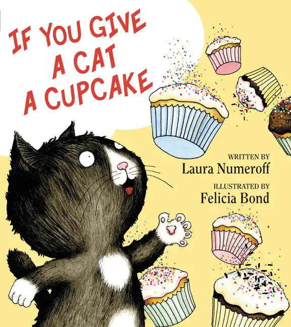 If You Give a Cat a Cupcake - Hardcover