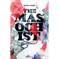 The Masochist - Paperback