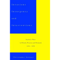 Invasions, Insurgency and Interventions: Sweden's Wars in Prussia, Poland and Denmark: 1654-1658