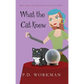 What the Cat Knew - Hardcover