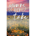 Yours To Take - Paperback