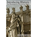 Introducing Rhetoric: An Illustrated & Interactive Guide - Paperback