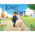 Evan the EMT - Paperback