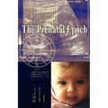 The Prenatal Epoch - Paperback