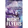 Nightflyers & Other Stories - Paperback