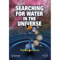 Searching for Water in the Universe - Paperback