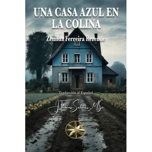 Una Casa Azul en la Colina - Paperback