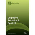 Cognitive Robotics & Control - Hardcover