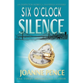 Six O'Clock Silence: An Inspector Rebecca Mayfield Mystery - Paperback