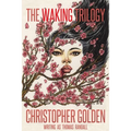 The Waking Trilogy - Paperback