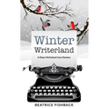 Winter Writerland: A Daisy McFarland Mystery - Paperback
