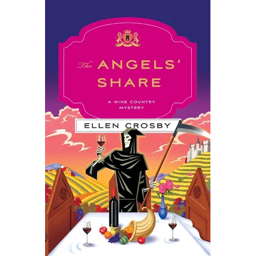 The Angels' Share: A Wine Country Mystery - Paperback