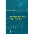 Approximation Algorithms - Hardcover