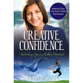 Creative Confidence: Unlocking Your Hidden Potential - Paperback