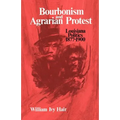 Bourbonism and Agrarian Protest: Louisiana Politics, 1877-1900