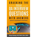 Cracking The Popular QA Interview Questions with Answer: 135 Quality Assurance / Testing Interview Questions - Paperback