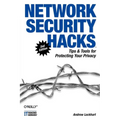 Network Security Hacks: Tips & Tools for Protecting Your Privacy - Paperback