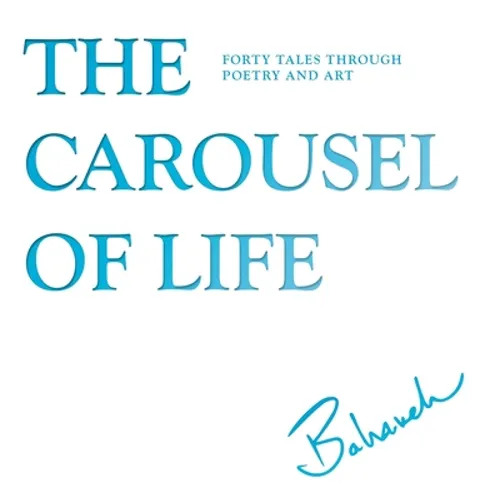 The Carousel of Life - Hardcover