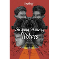 Sleeping Among Wolves - Paperback