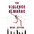 The Violence Almanac - Paperback
