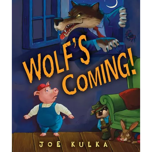 Wolf's Coming! - Hardcover
