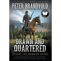Drawn and Quartered: Classic Western Series - Hardcover