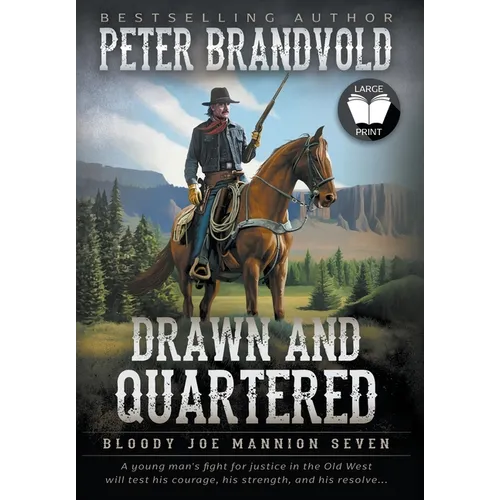Drawn and Quartered: Classic Western Series - Hardcover