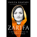 Zarifa: A Woman's Battle in a Man's World - Hardcover