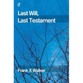 Last Will, Last Testament - Paperback